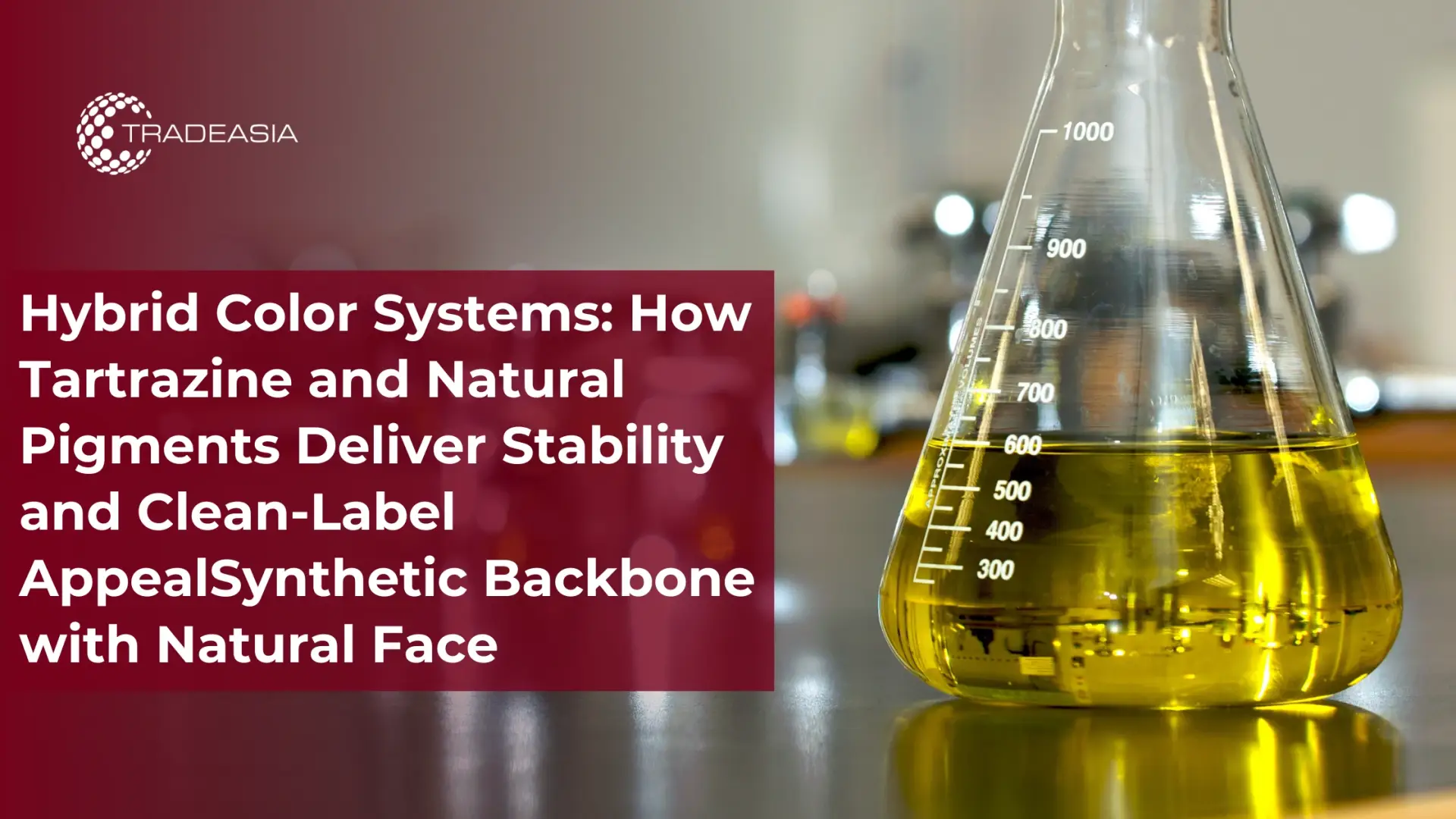 Hybrid Color Systems: How Tartrazine and Natural Pigments Deliver Stability and Clean-Label AppealSynthetic Backbone with Natural Face