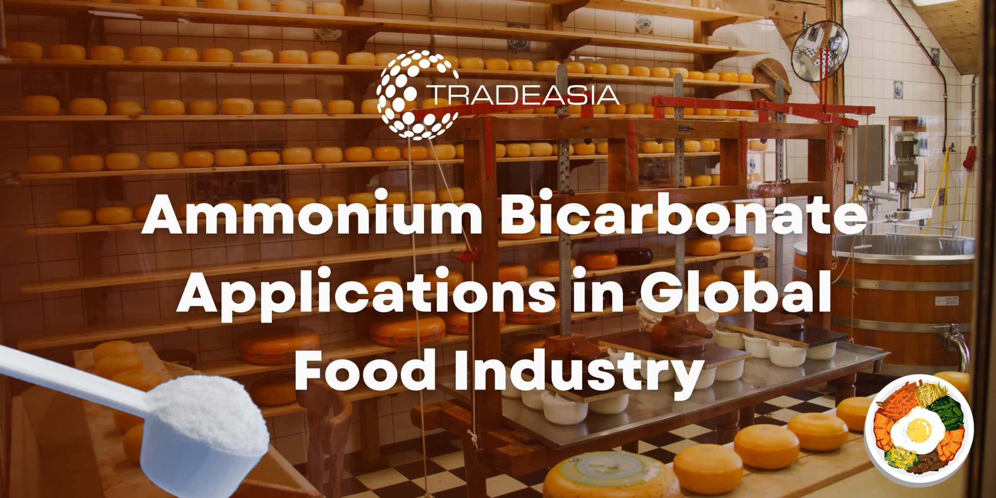 Ammonium Bicarbonate Applications in Global Food Industry